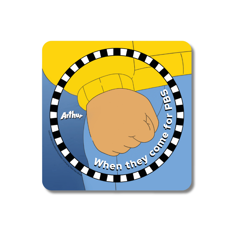 When They Come for PBS Sticker