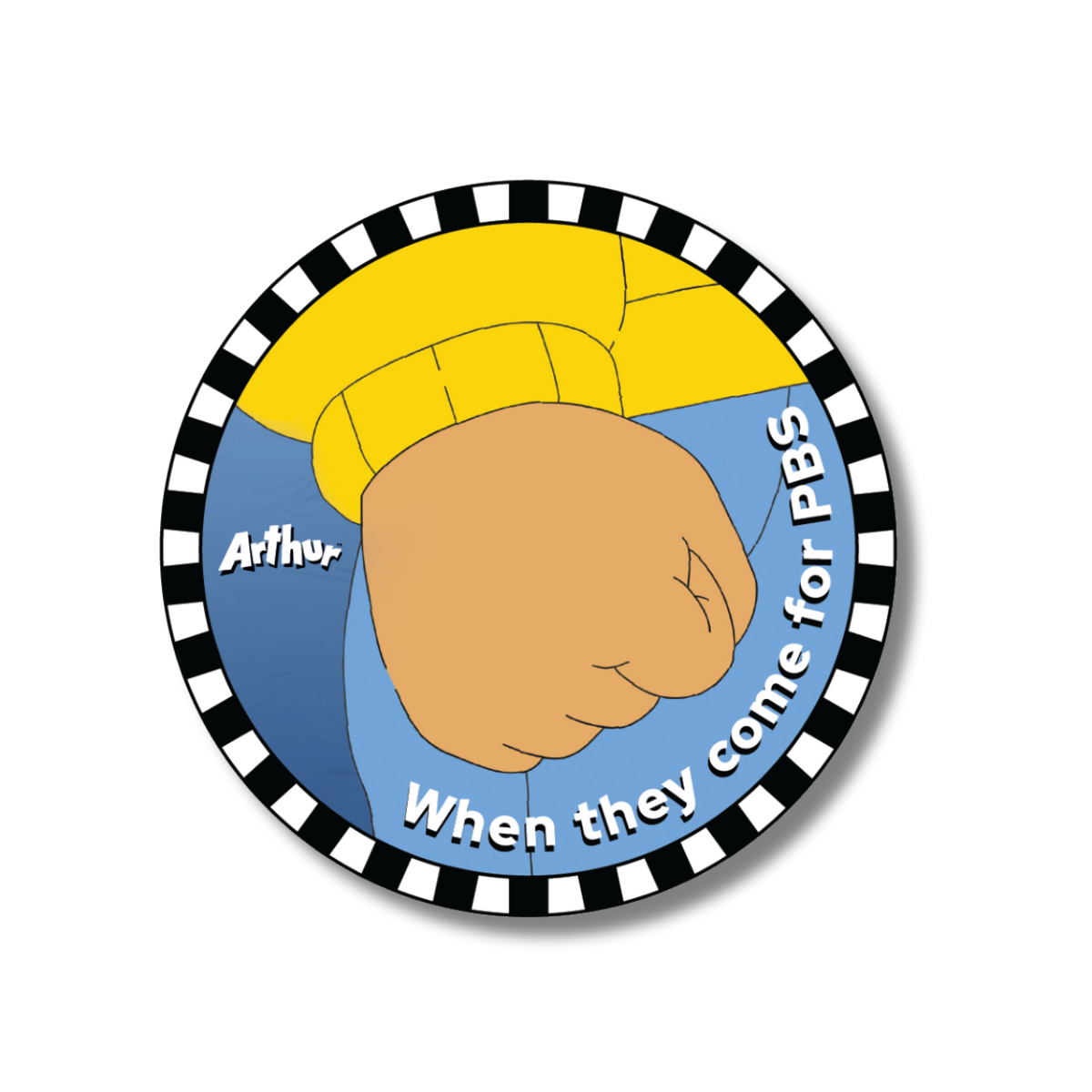 When They Come for PBS Sticker