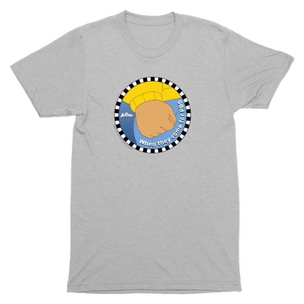 When They Come for PBS T-Shirt